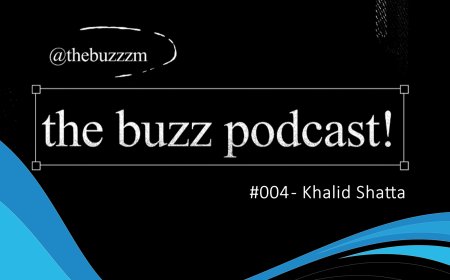 The Buzz Podcast - Episode 004 | Khalid Shatta