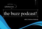 The Buzz Podcast - Episode 001 (Mazuba Kapambwe)